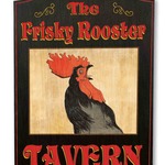 Cambridge Sign - The Frisky Rooster
